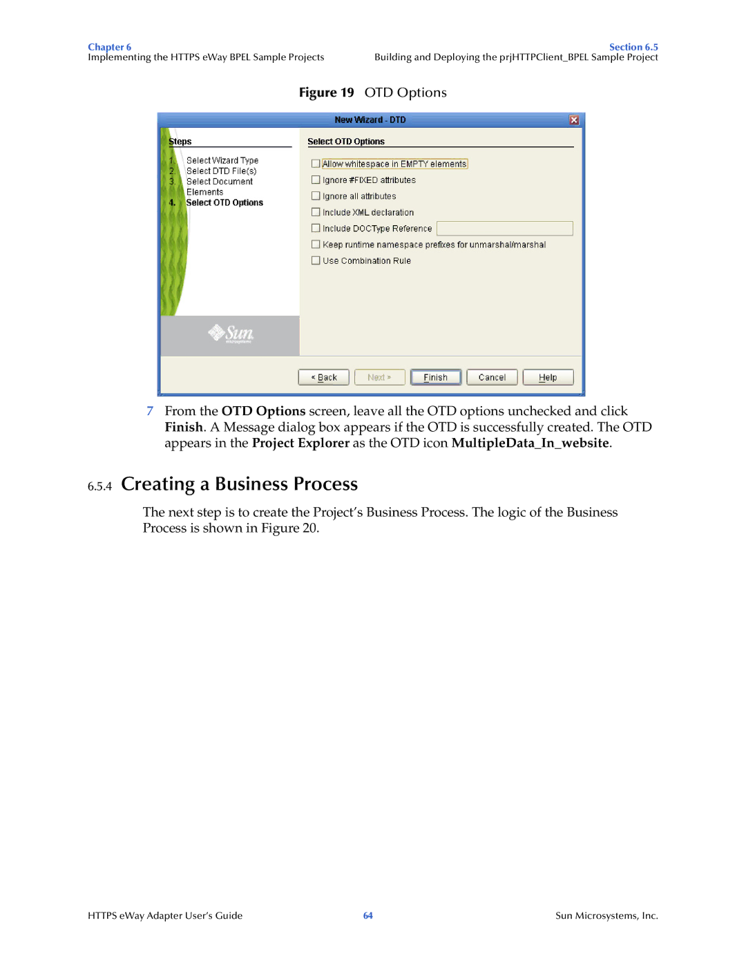 Sun Microsystems 5.1.1 manual Creating a Business Process, OTD Options 