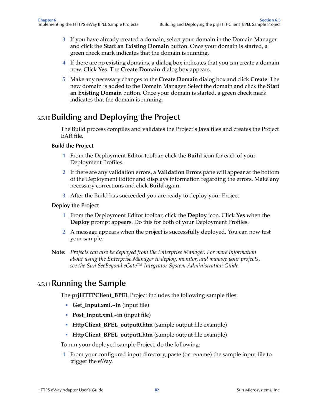 Sun Microsystems 5.1.1 manual Building and Deploying the Project, Running the Sample, Build the Project 