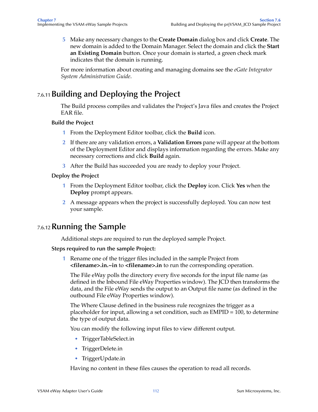 Sun Microsystems 5.1.3 manual Building and Deploying the Project, Running the Sample 