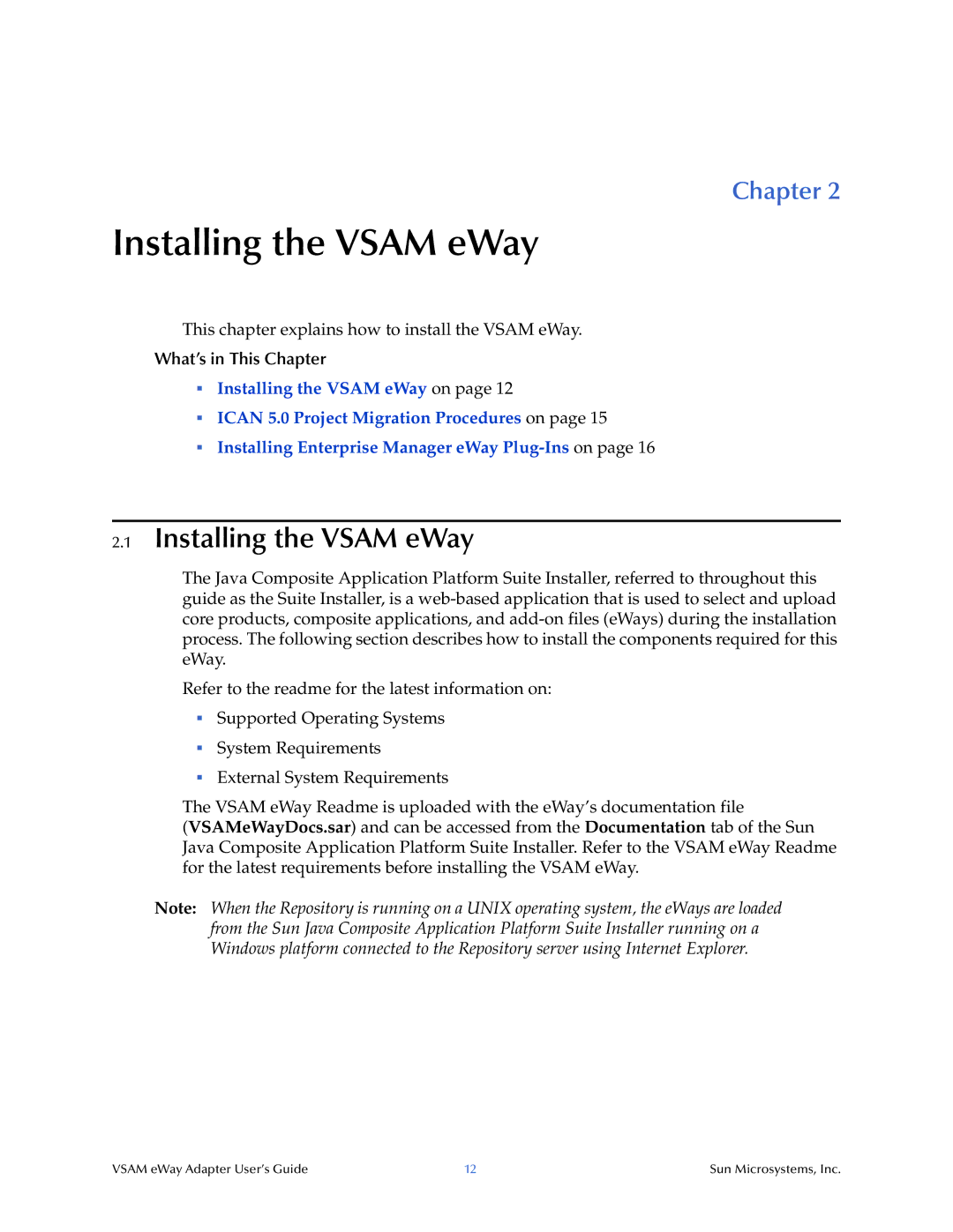 Sun Microsystems 5.1.3 manual Installing the Vsam eWay 