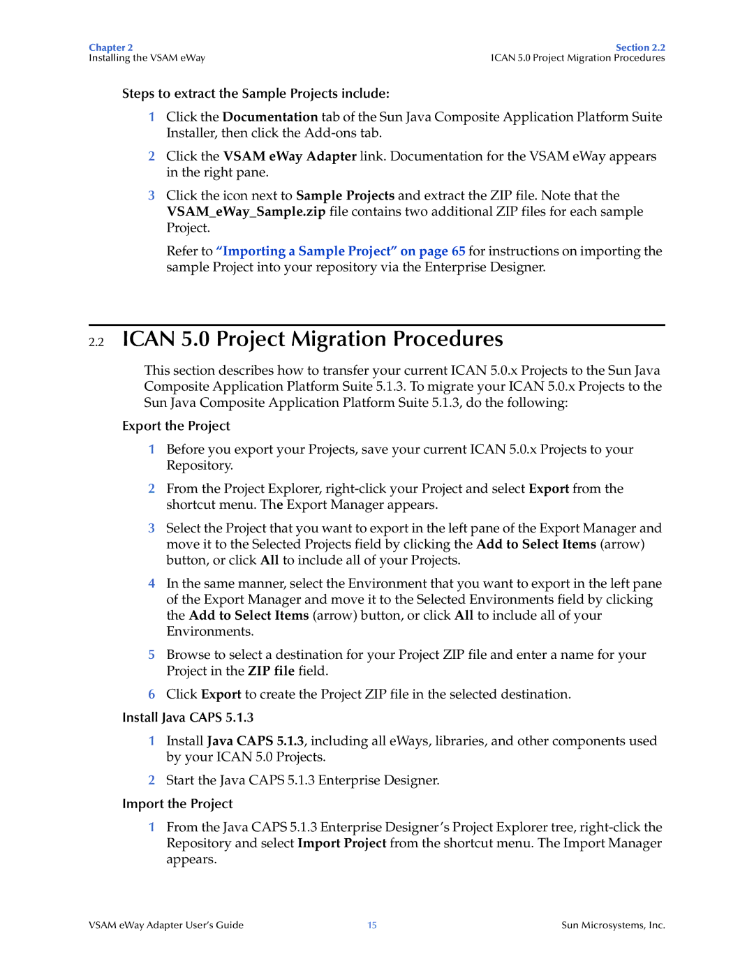 Sun Microsystems 5.1.3 manual Ican 5.0 Project Migration Procedures, Steps to extract the Sample Projects include 