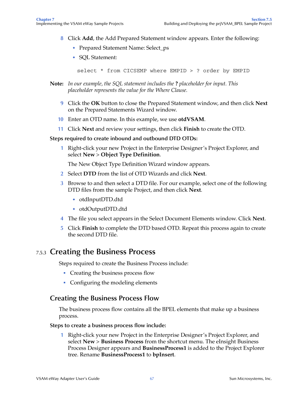 Sun Microsystems 5.1.3 Creating the Business Process Flow, Steps required to create inbound and outbound DTD OTDs 