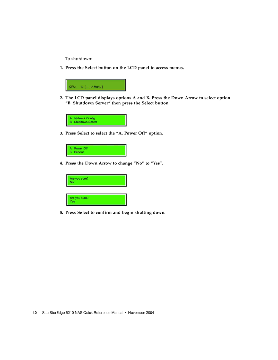 Sun Microsystems 5210 NAS manual To shutdown 