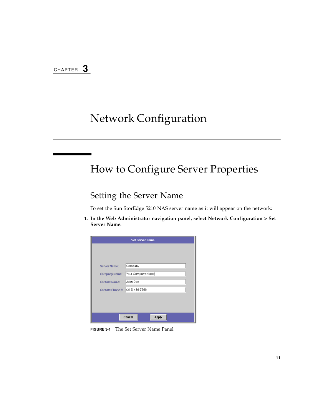 Sun Microsystems 5210 NAS manual Network Configuration, How to Configure Server Properties, Setting the Server Name 