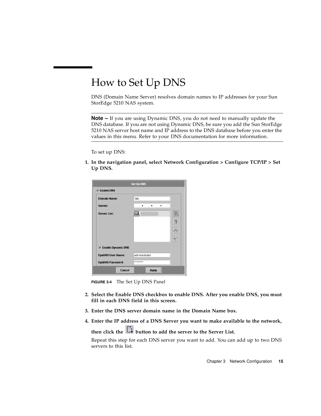 Sun Microsystems 5210 NAS manual How to Set Up DNS, 4The Set Up DNS Panel 