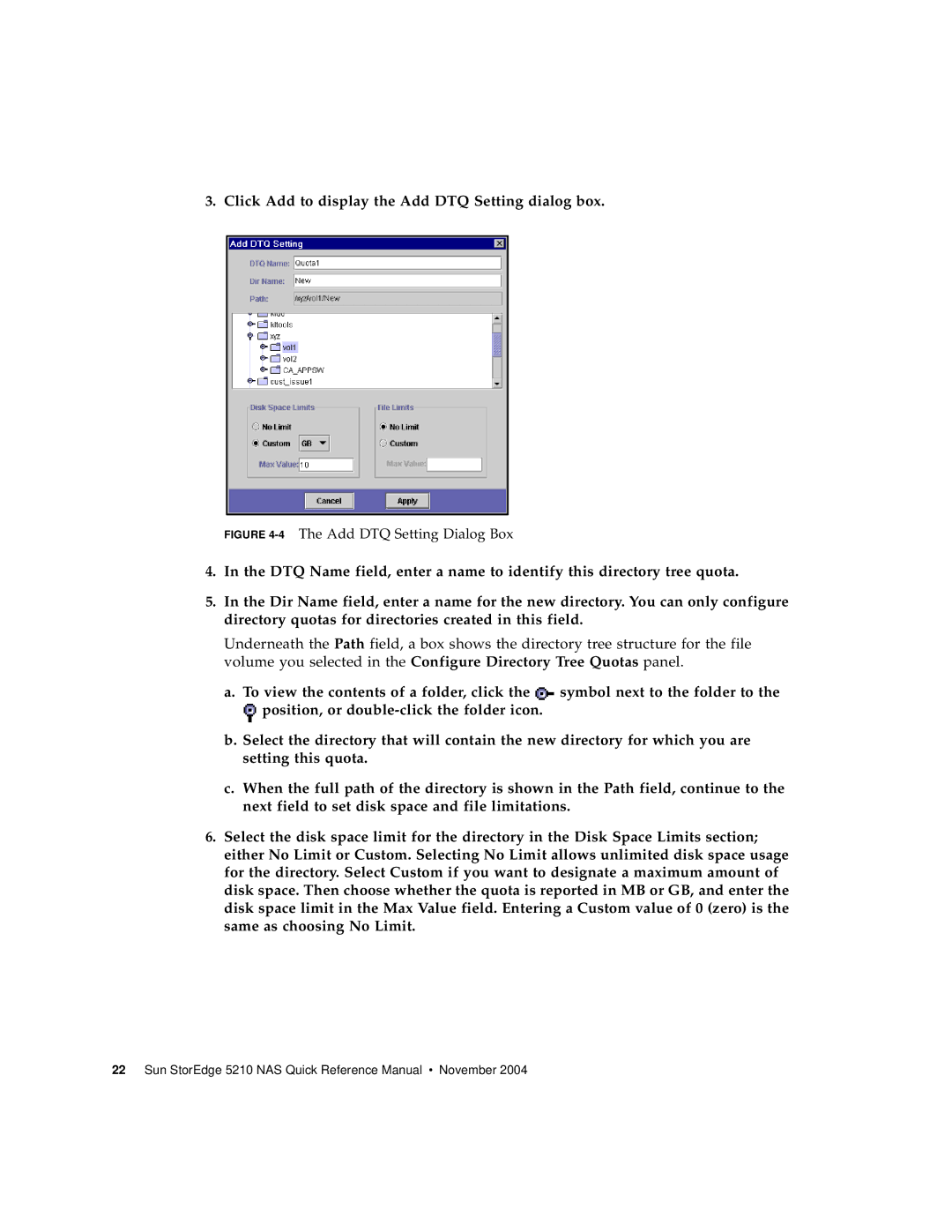 Sun Microsystems 5210 NAS manual Click Add to display the Add DTQ Setting dialog box 