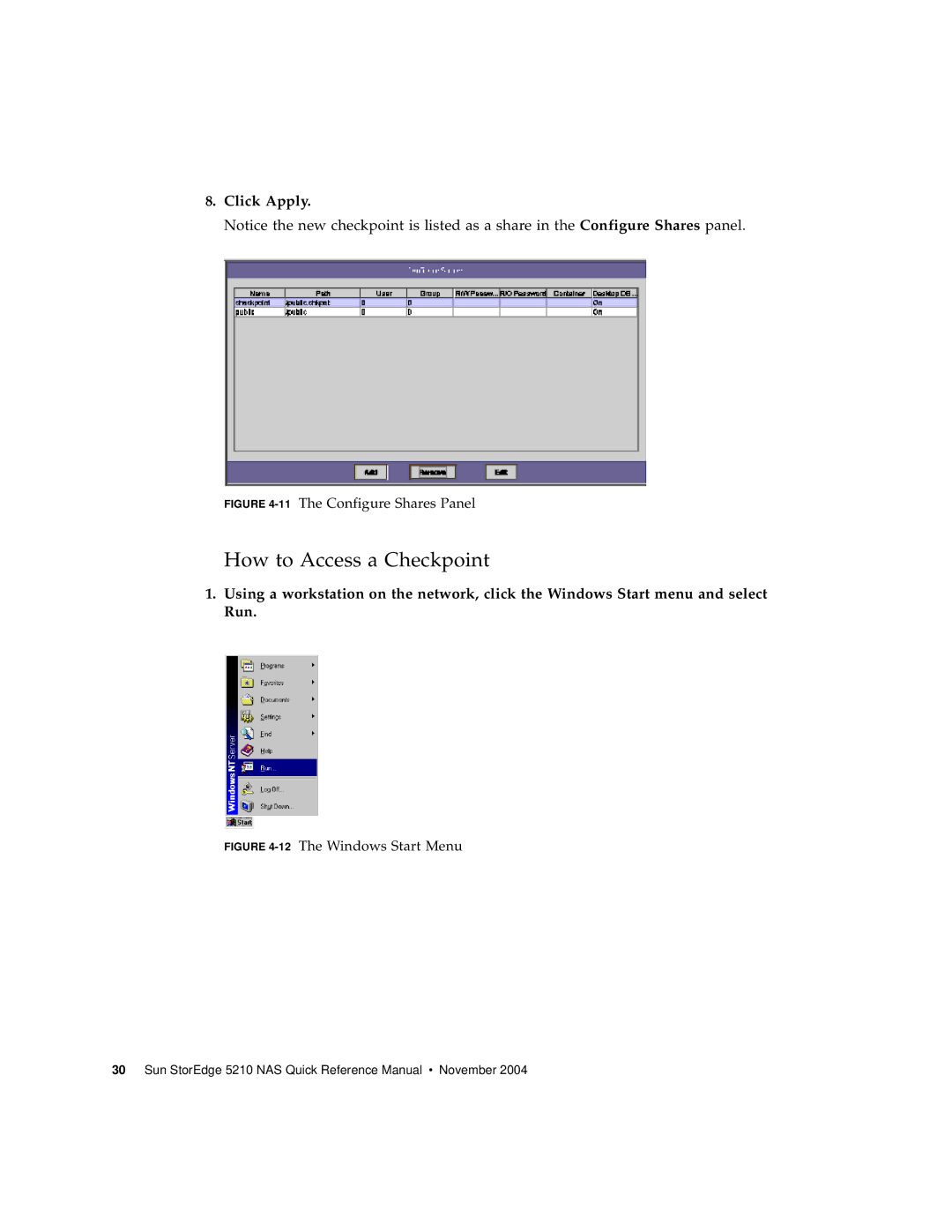 Sun Microsystems 5210 NAS manual How to Access a Checkpoint 