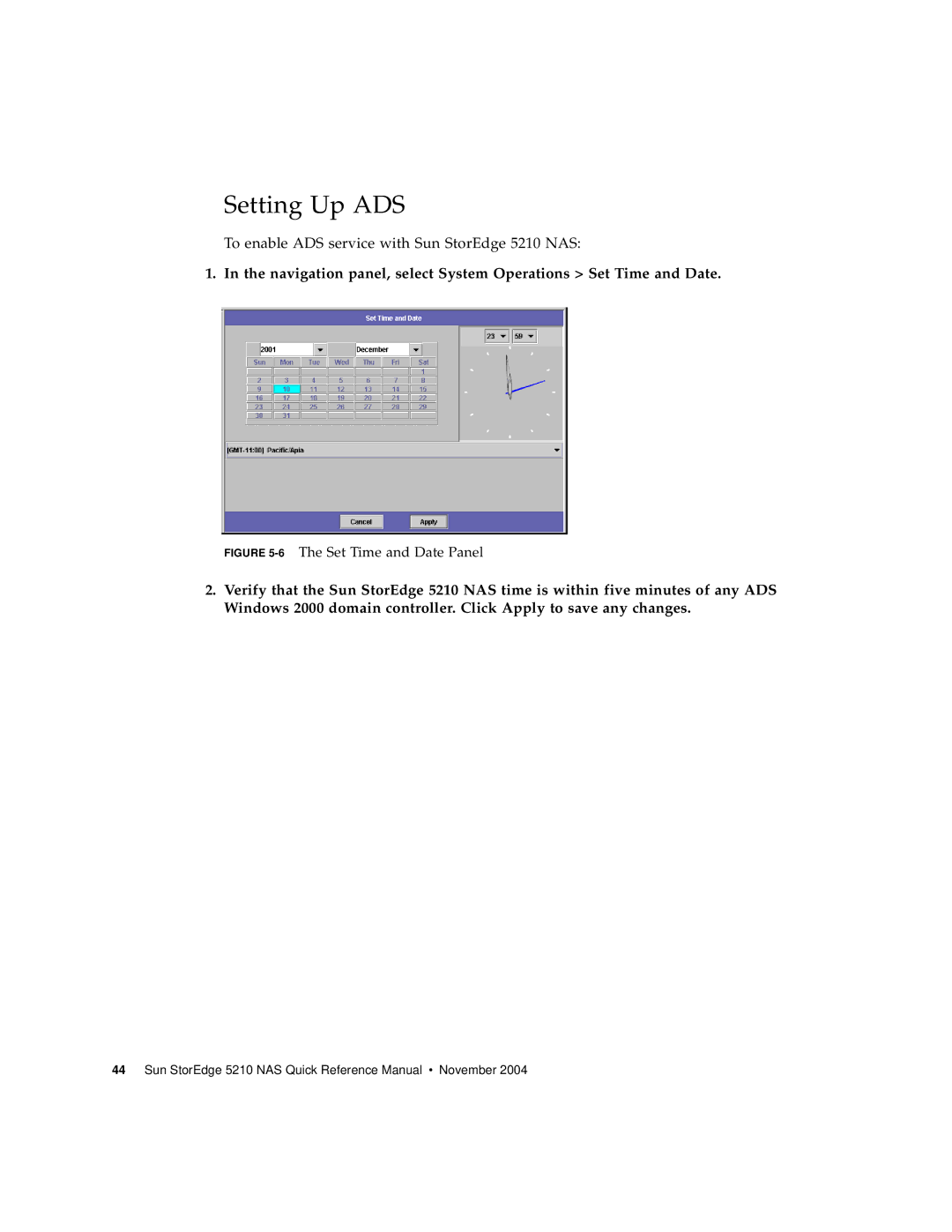 Sun Microsystems 5210 NAS manual Setting Up ADS, 6The Set Time and Date Panel 