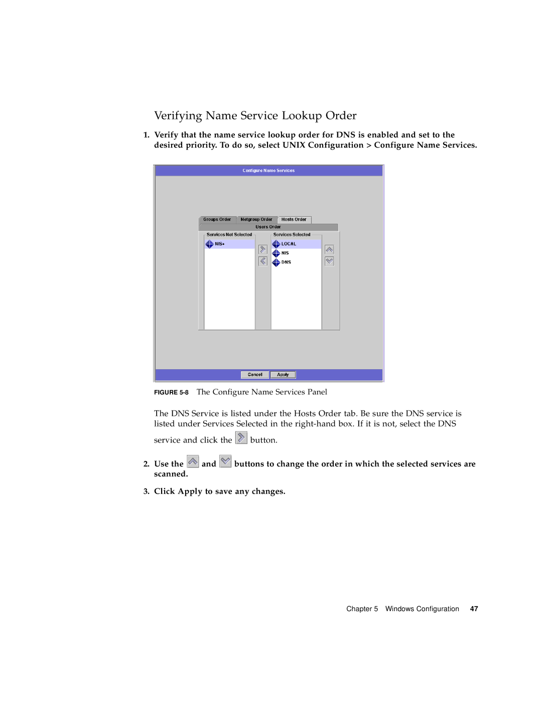 Sun Microsystems 5210 NAS manual Verifying Name Service Lookup Order 