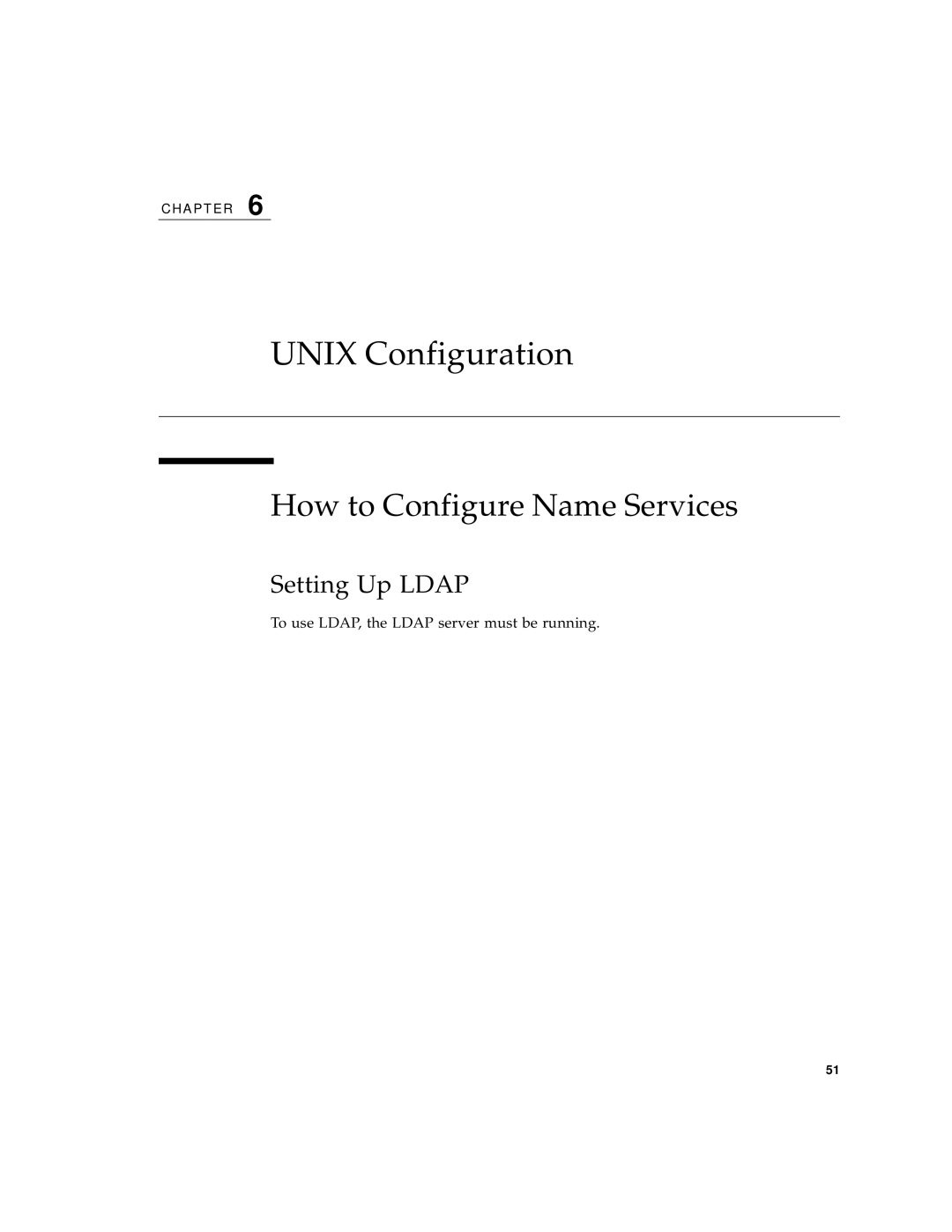 Sun Microsystems 5210 NAS manual Unix Configuration, How to Configure Name Services, Setting Up Ldap 