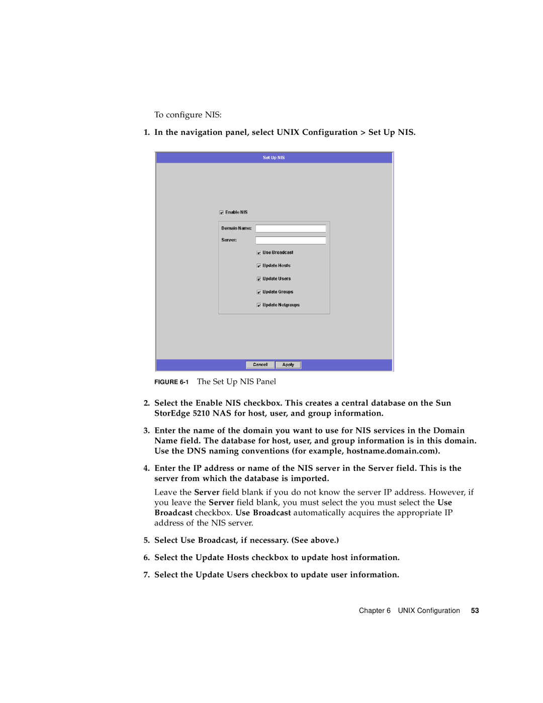 Sun Microsystems 5210 NAS manual Navigation panel, select Unix Configuration Set Up NIS 