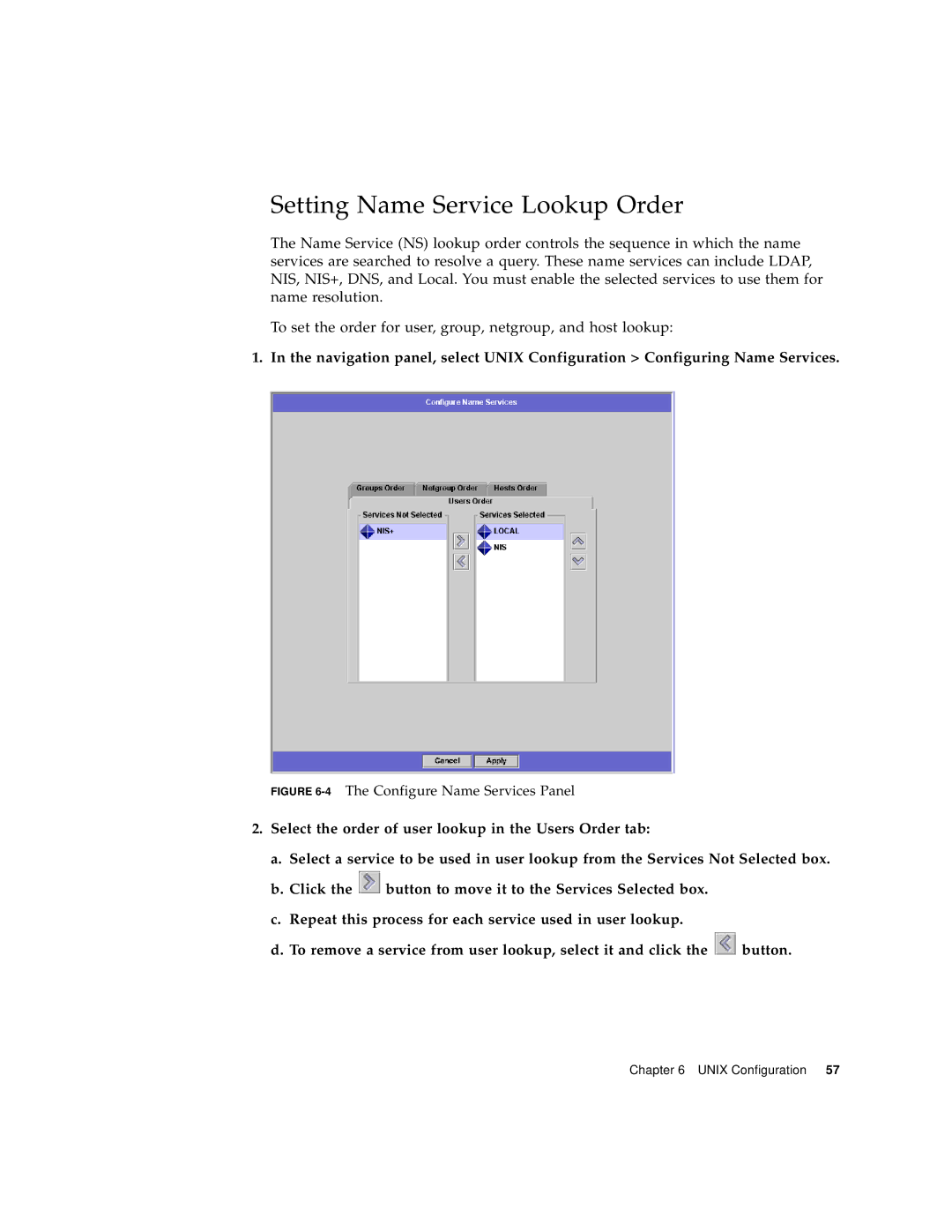 Sun Microsystems 5210 NAS manual Setting Name Service Lookup Order, 4The Configure Name Services Panel 