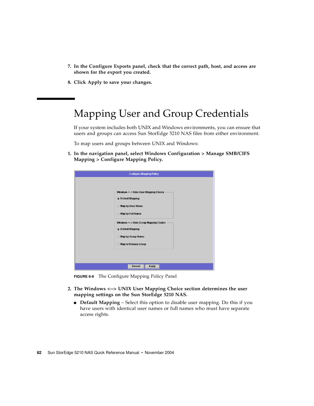 Sun Microsystems 5210 NAS manual Mapping User and Group Credentials, 9The Configure Mapping Policy Panel 