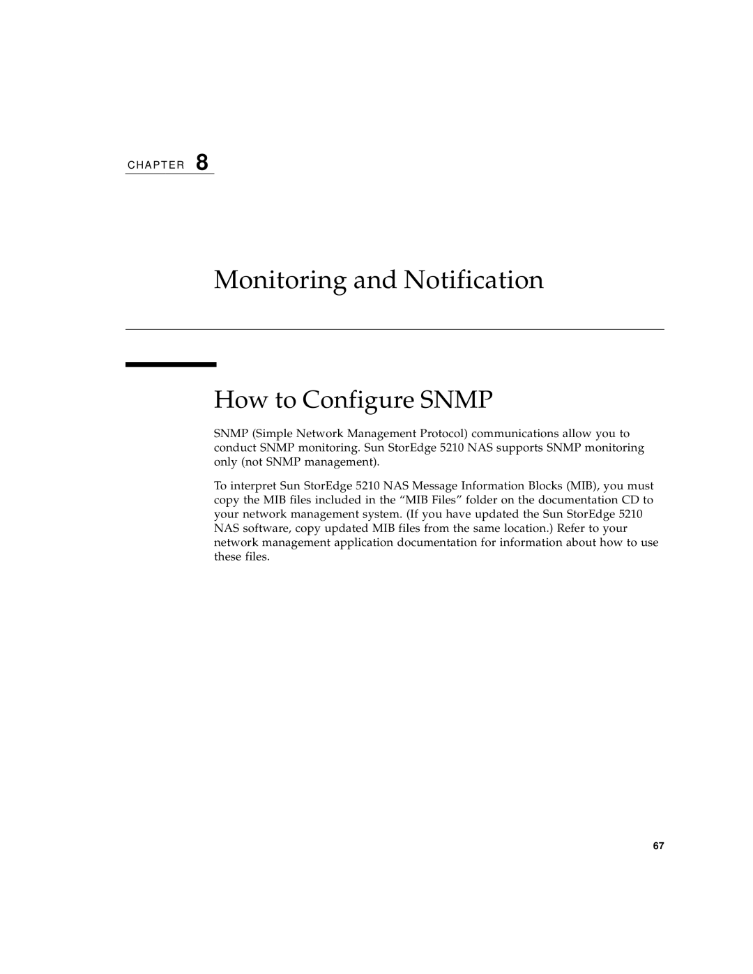 Sun Microsystems 5210 NAS manual Monitoring and Notification, How to Configure Snmp 