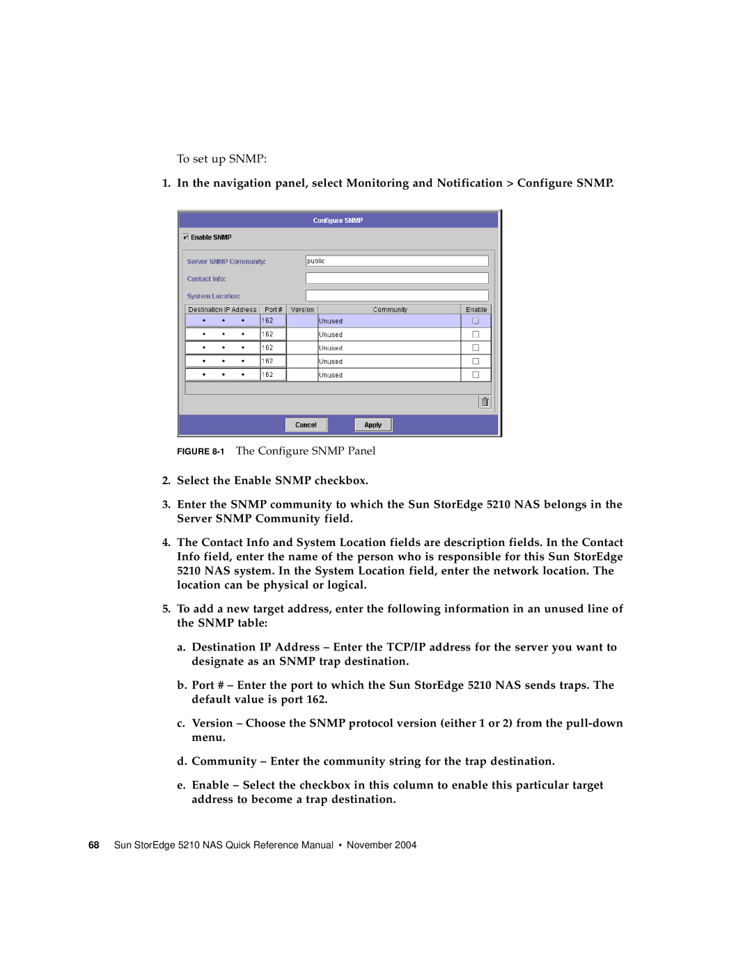 Sun Microsystems 5210 NAS manual To set up Snmp 