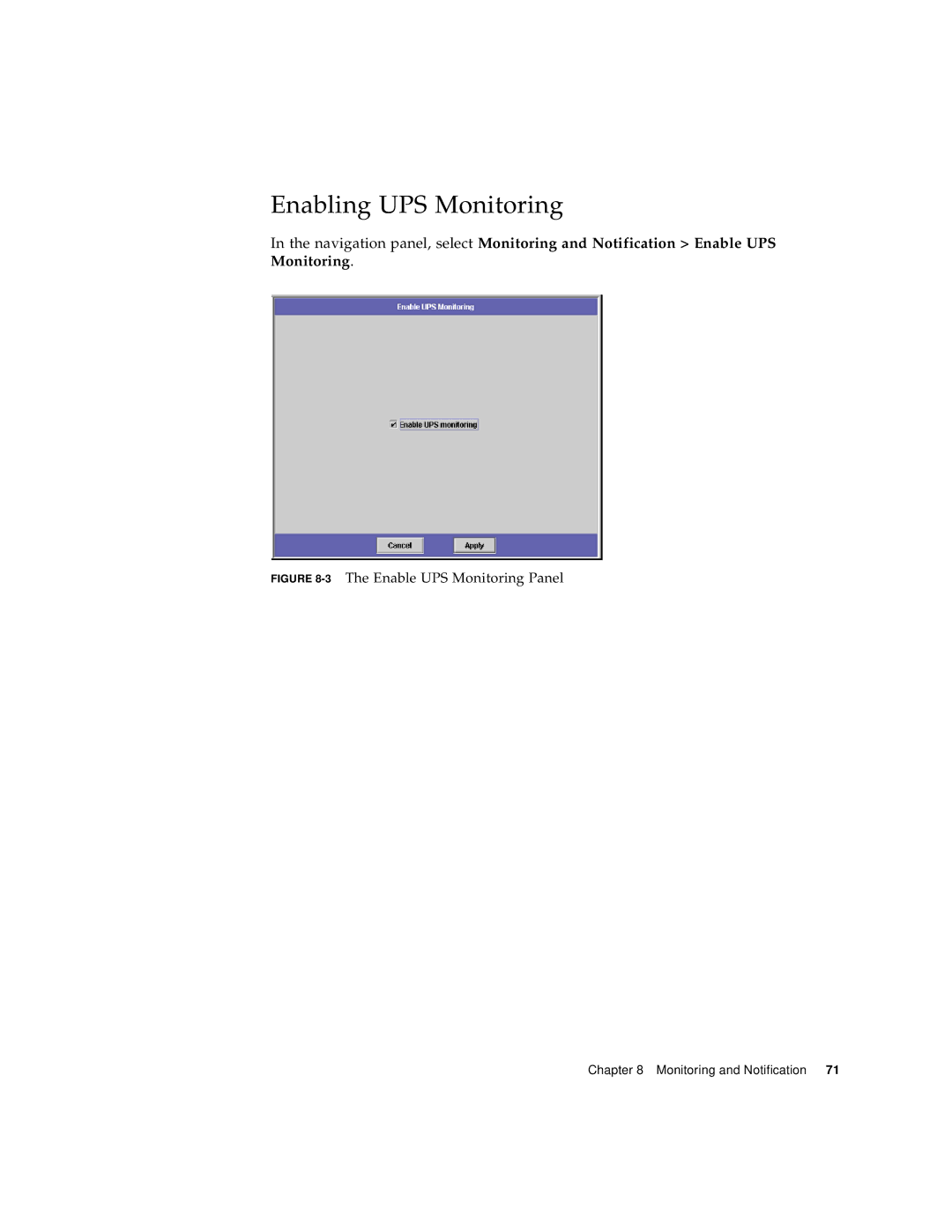 Sun Microsystems 5210 NAS manual Enabling UPS Monitoring, 3The Enable UPS Monitoring Panel 