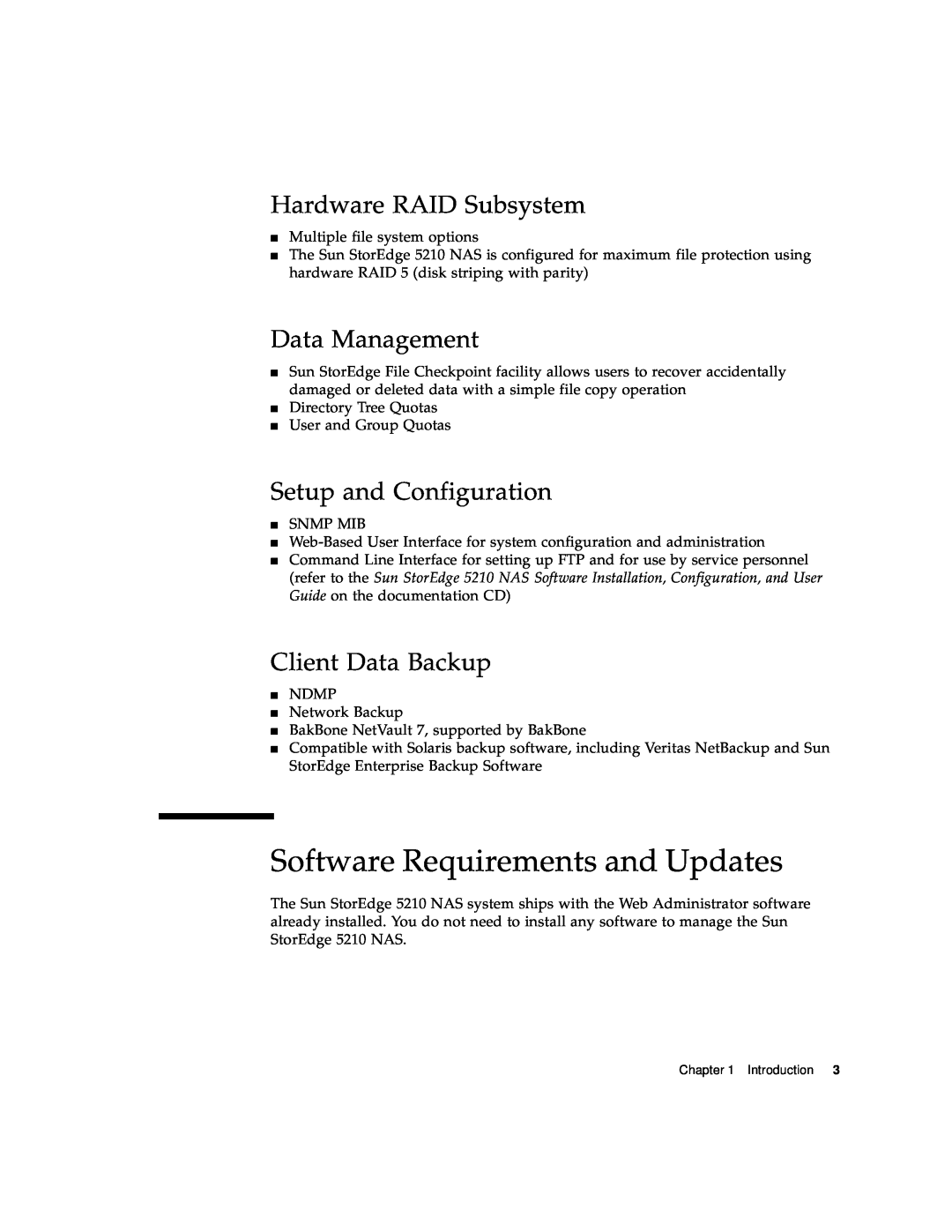 Sun Microsystems 5210 NAS Software Requirements and Updates, Hardware RAID Subsystem, Data Management, Client Data Backup 