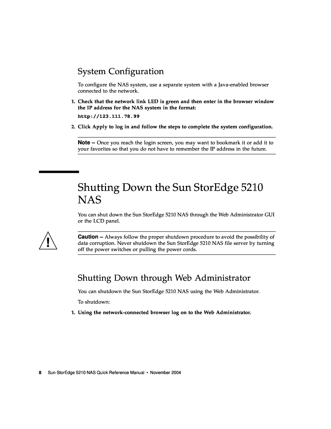 Sun Microsystems 5210 NAS manual Shutting Down the Sun StorEdge NAS, System Configuration, http//123.111.78.99 