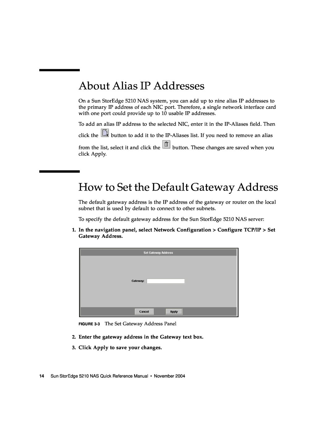 Sun Microsystems 5210 NAS manual About Alias IP Addresses, How to Set the Default Gateway Address 