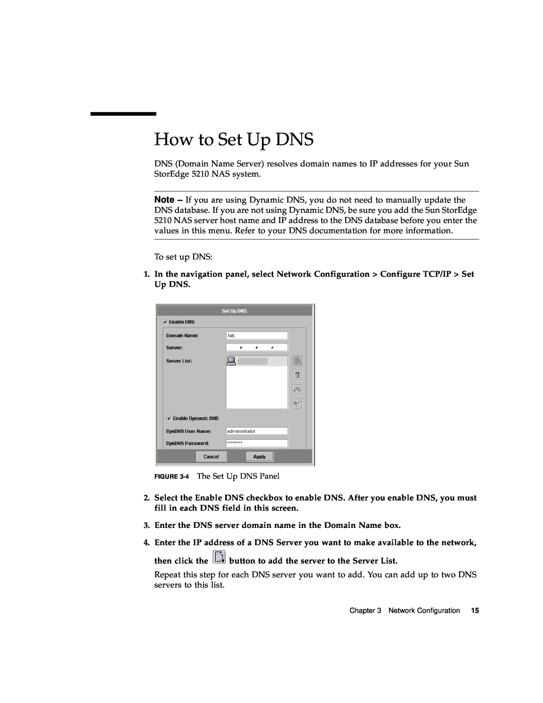 Sun Microsystems 5210 NAS manual How to Set Up DNS 