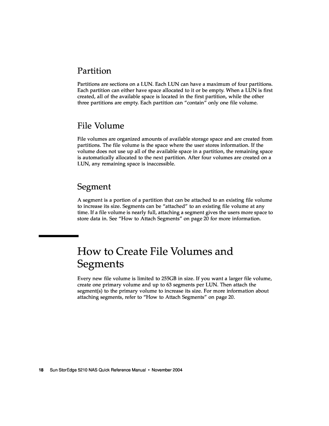 Sun Microsystems 5210 NAS manual How to Create File Volumes and Segments, Partition 