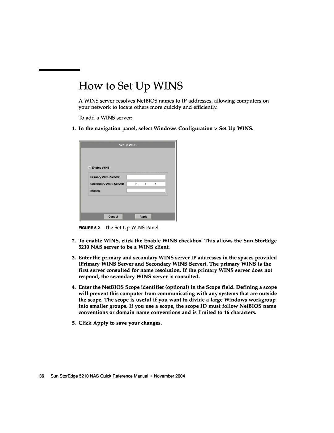 Sun Microsystems 5210 NAS manual How to Set Up WINS 