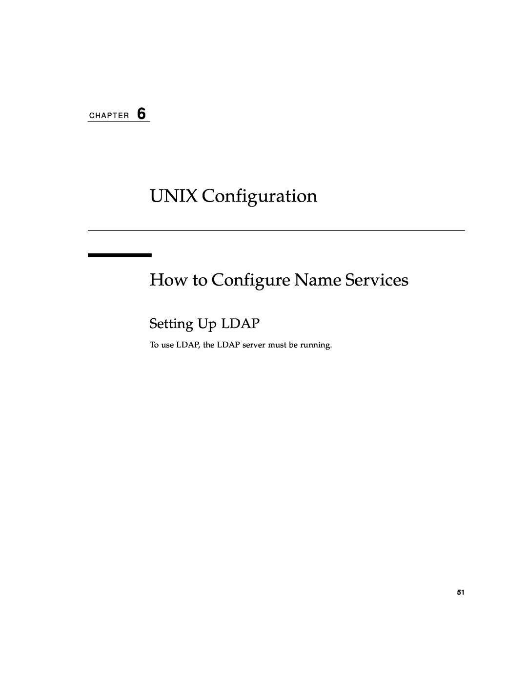 Sun Microsystems 5210 NAS manual UNIX Configuration, How to Configure Name Services, Setting Up LDAP 