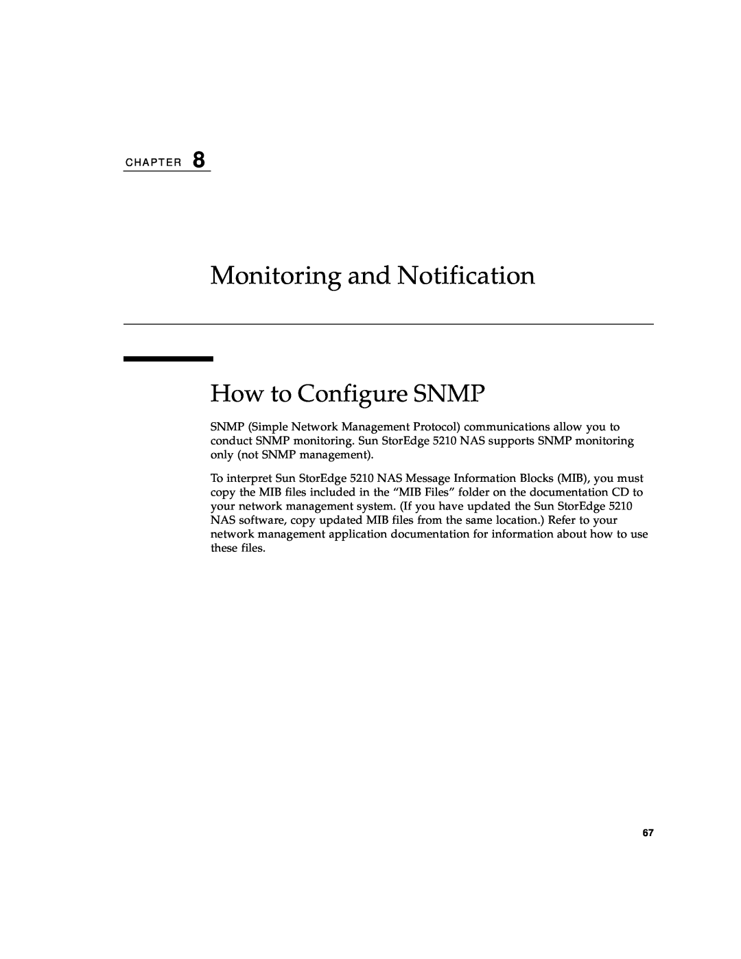 Sun Microsystems 5210 NAS manual Monitoring and Notification, How to Configure SNMP 