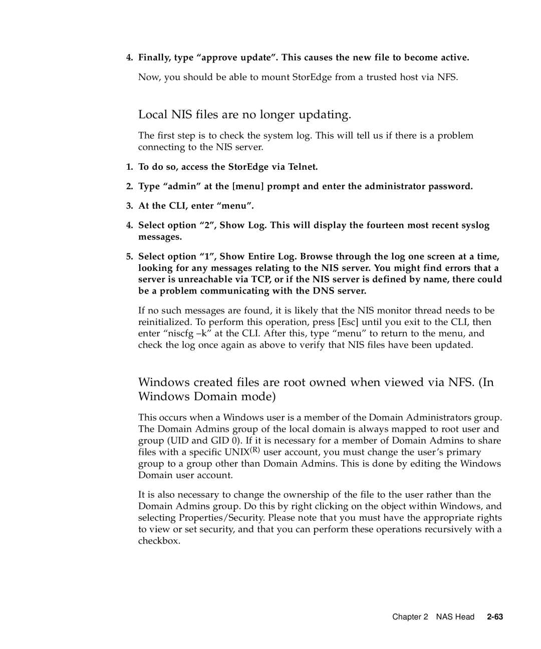 Sun Microsystems 5310 NAS manual Local NIS files are no longer updating 