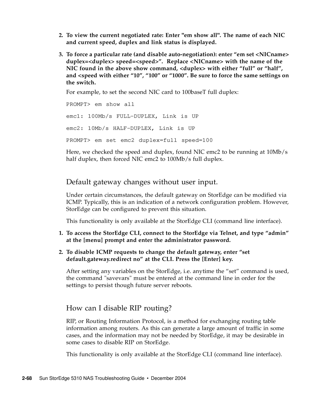 Sun Microsystems 5310 NAS manual Default gateway changes without user input, How can I disable RIP routing? 