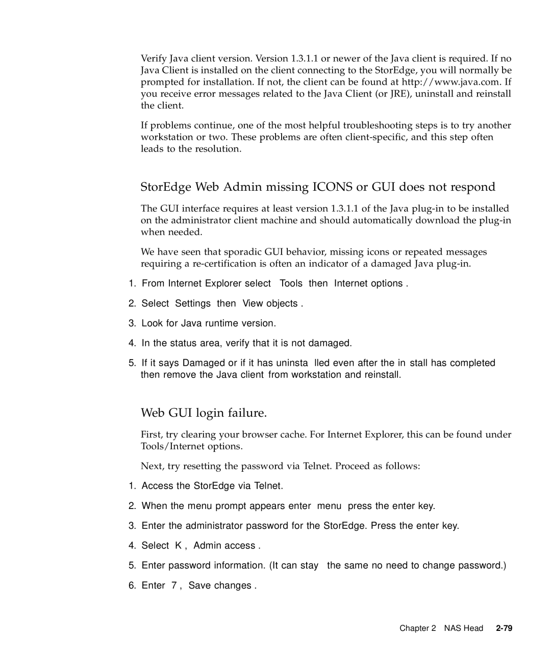 Sun Microsystems 5310 NAS manual StorEdge Web Admin missing Icons or GUI does not respond, Web GUI login failure 