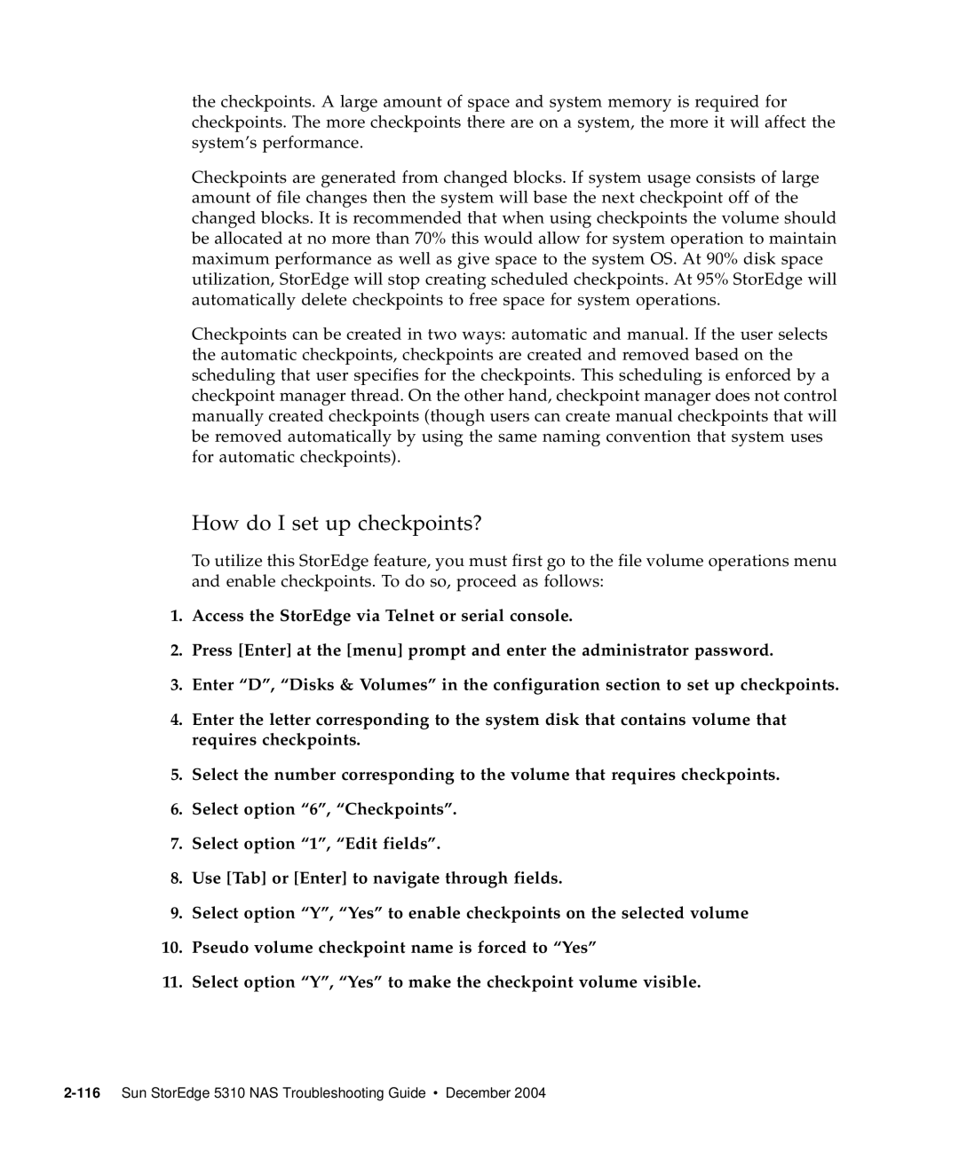 Sun Microsystems 5310 NAS manual How do I set up checkpoints? 