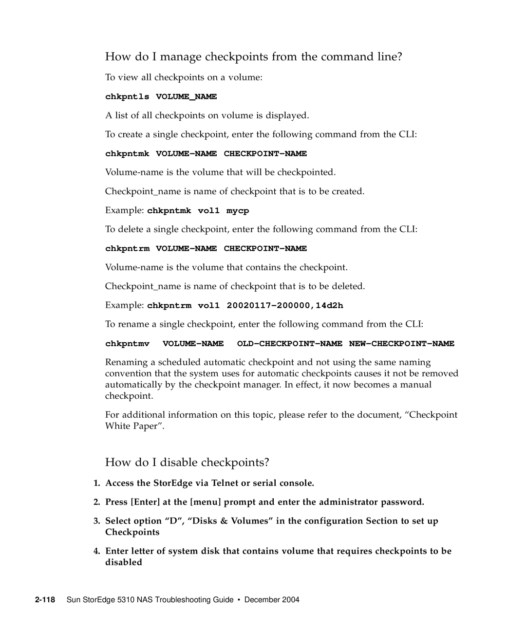 Sun Microsystems 5310 NAS manual How do I manage checkpoints from the command line?, How do I disable checkpoints? 