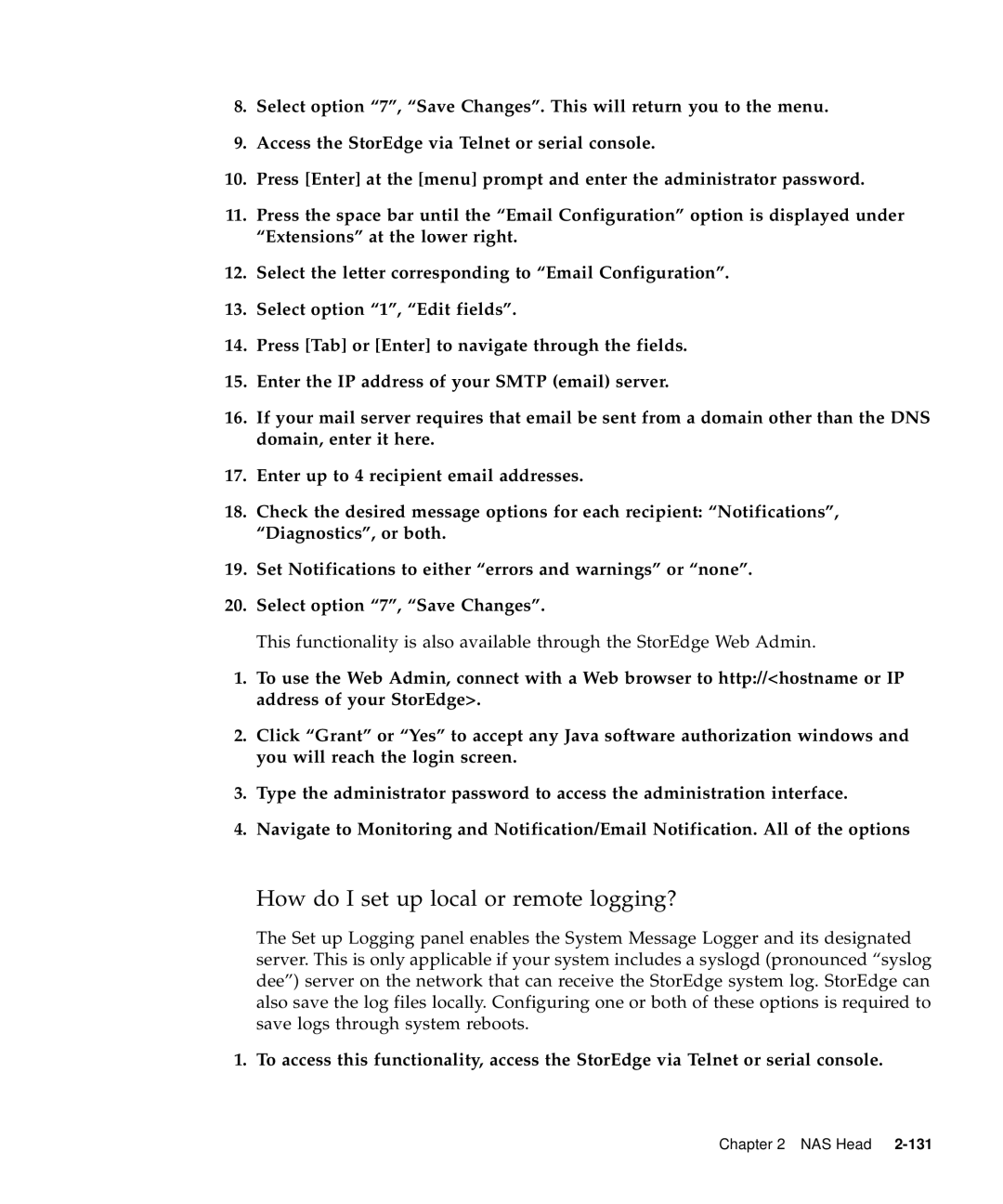 Sun Microsystems 5310 NAS manual How do I set up local or remote logging? 