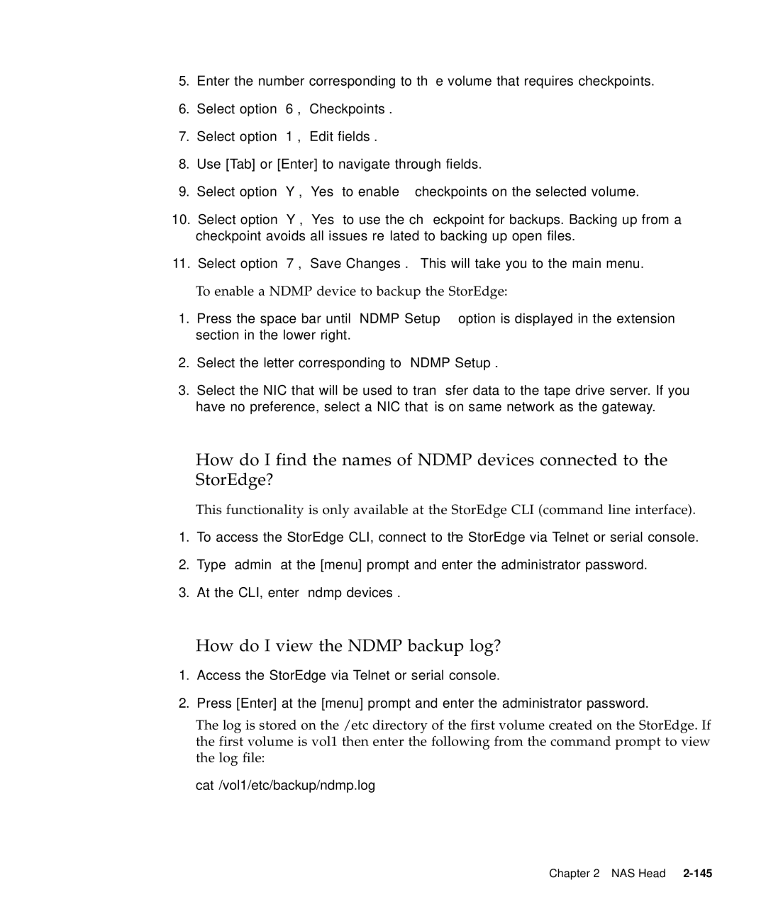 Sun Microsystems 5310 NAS manual How do I view the Ndmp backup log? 