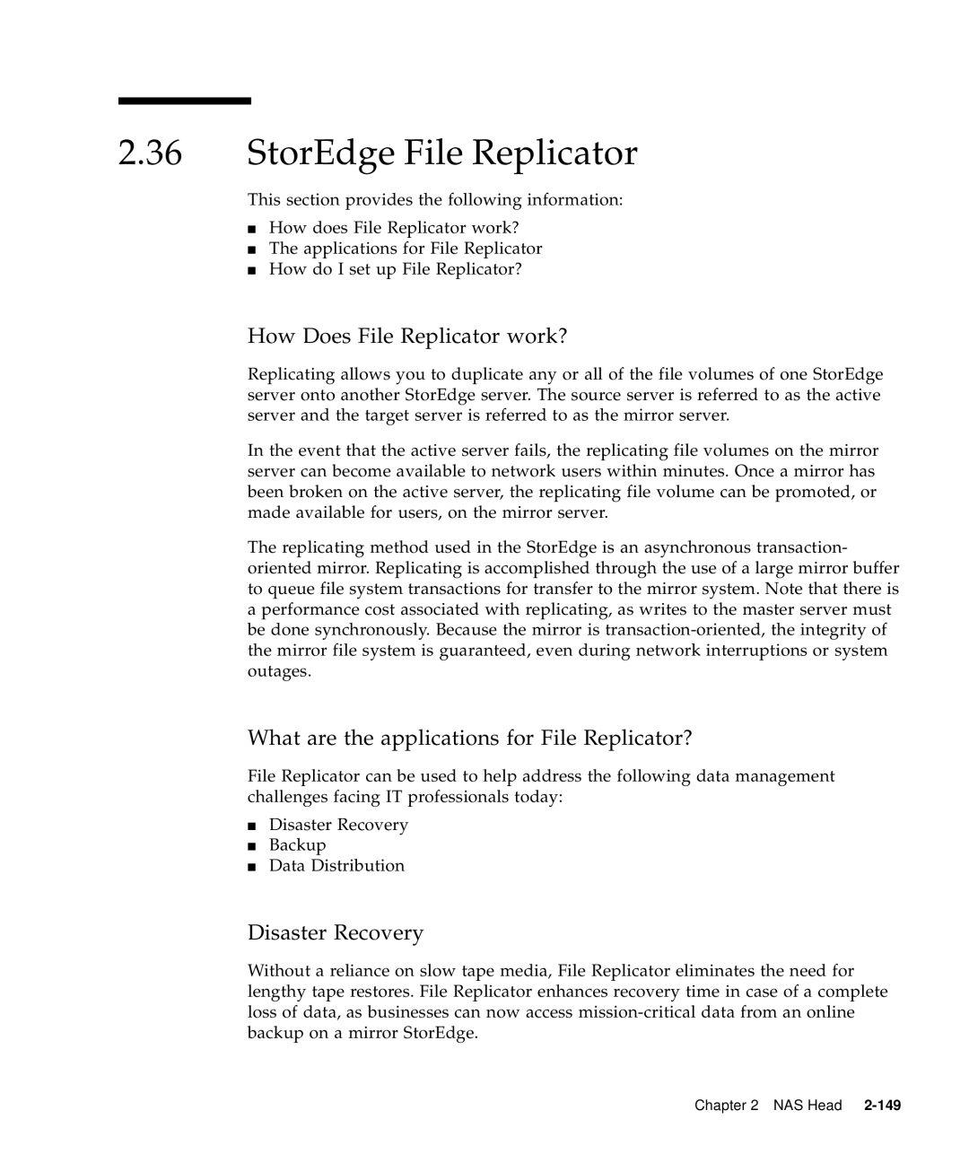 Sun Microsystems 5310 NAS manual StorEdge File Replicator, How Does File Replicator work?, Disaster Recovery 