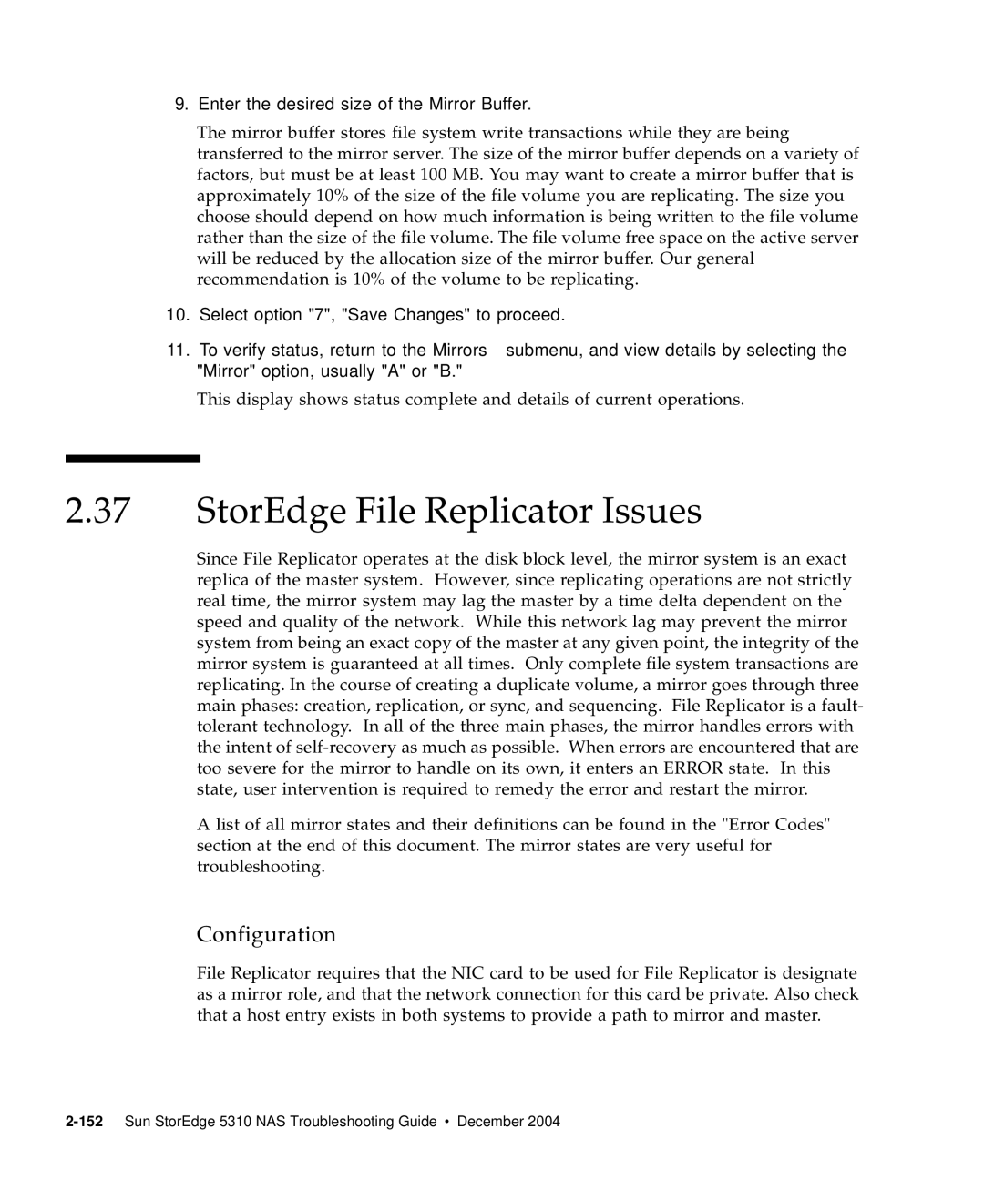 Sun Microsystems 5310 NAS manual StorEdge File Replicator Issues, Enter the desired size of the Mirror Buffer 