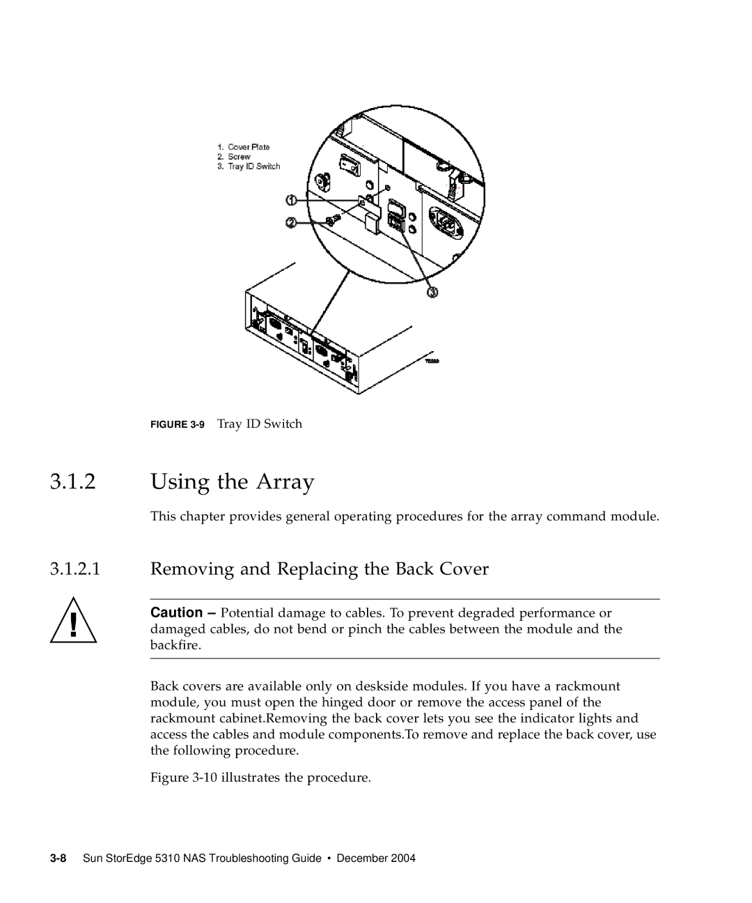 Sun Microsystems 5310 NAS manual Using the Array, Removing and Replacing the Back Cover 