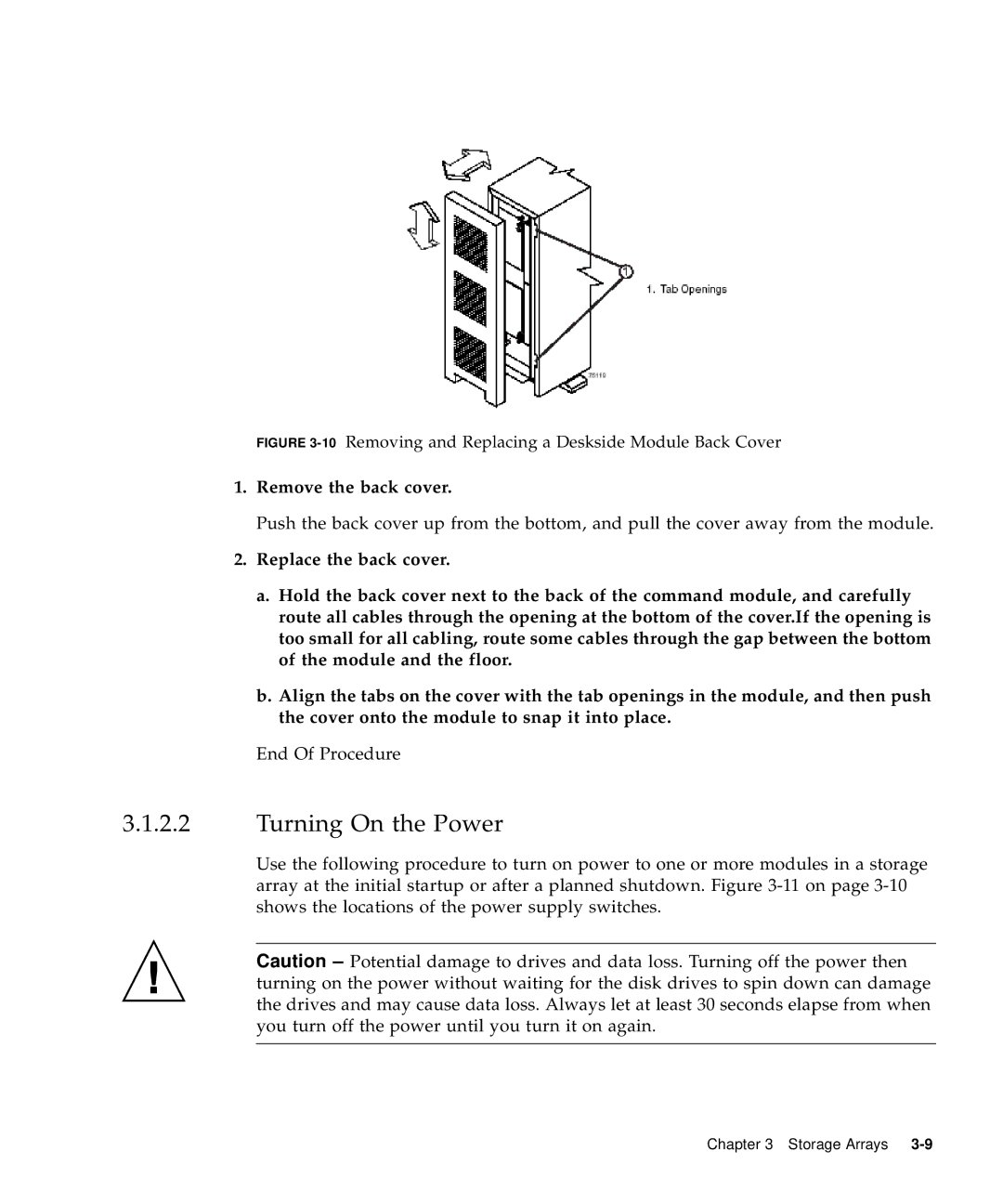 Sun Microsystems 5310 NAS manual Turning On the Power, 10Removing and Replacing a Deskside Module Back Cover 