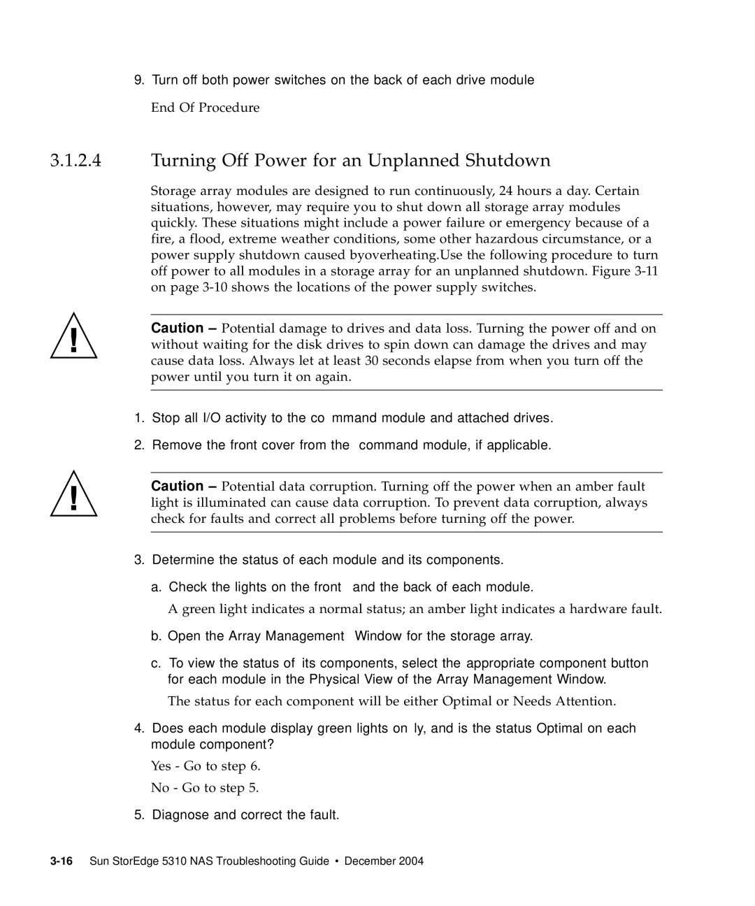 Sun Microsystems 5310 NAS manual Turning Off Power for an Unplanned Shutdown 