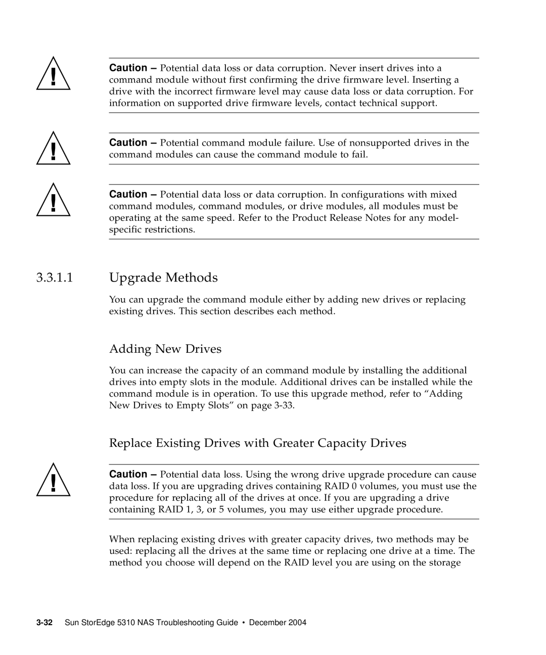 Sun Microsystems 5310 NAS manual Upgrade Methods, Adding New Drives, Replace Existing Drives with Greater Capacity Drives 