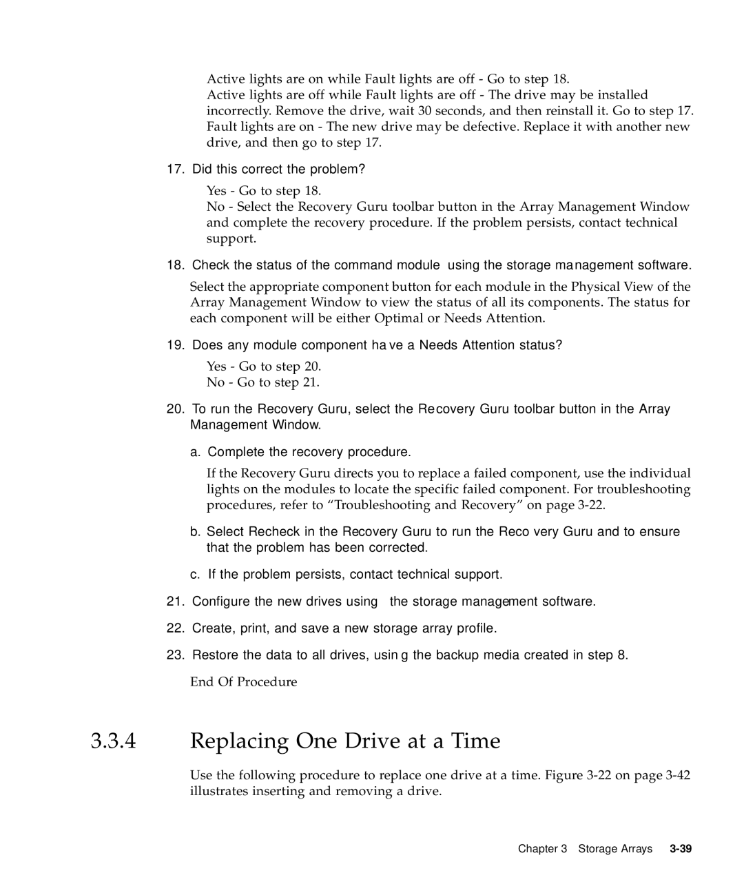 Sun Microsystems 5310 NAS manual Replacing One Drive at a Time 