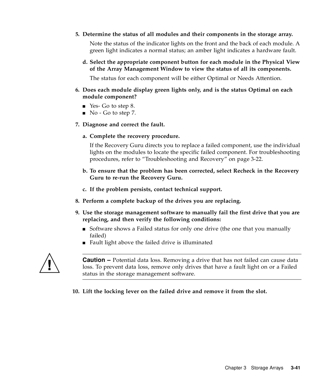 Sun Microsystems 5310 NAS manual Yes- Go to . No Go to step 