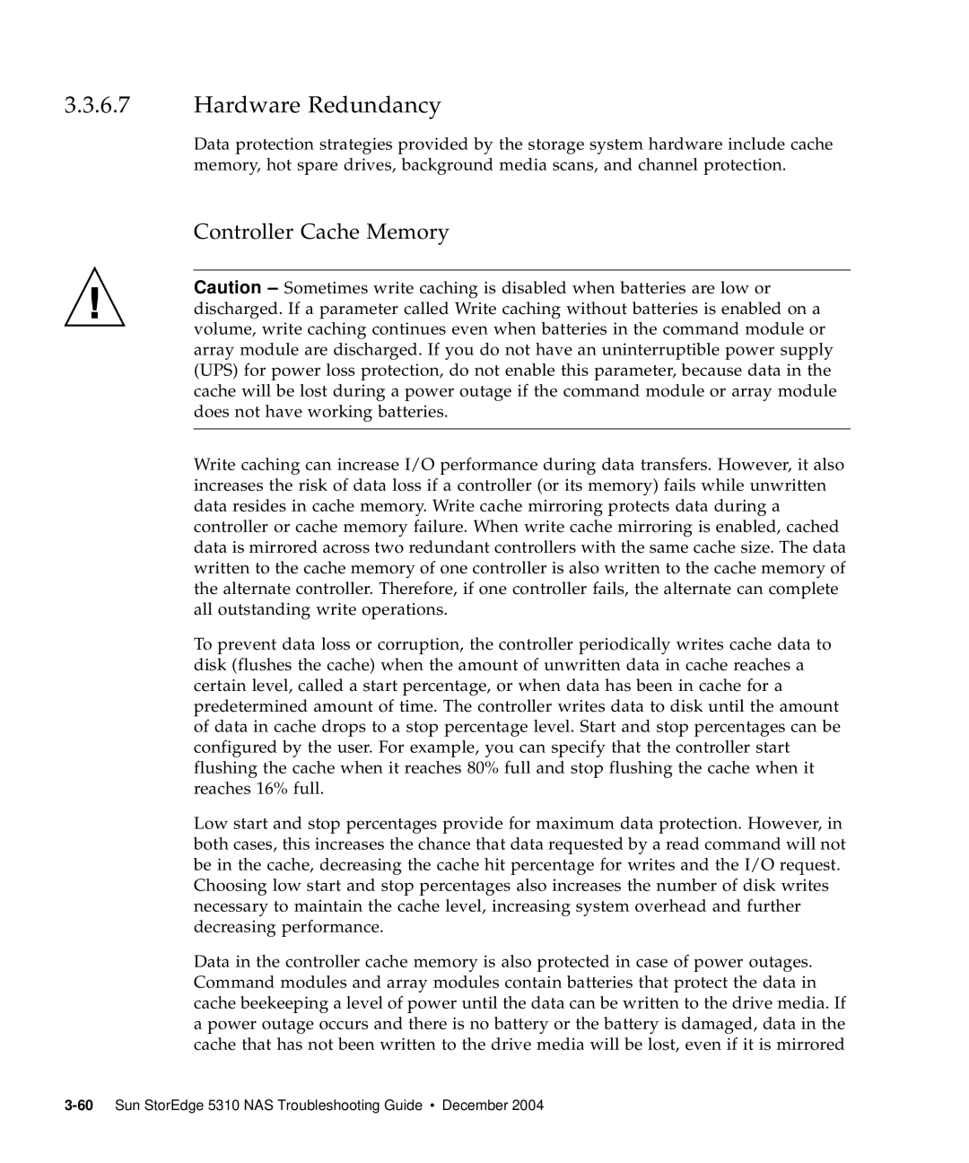 Sun Microsystems 5310 NAS manual Hardware Redundancy, Controller Cache Memory 