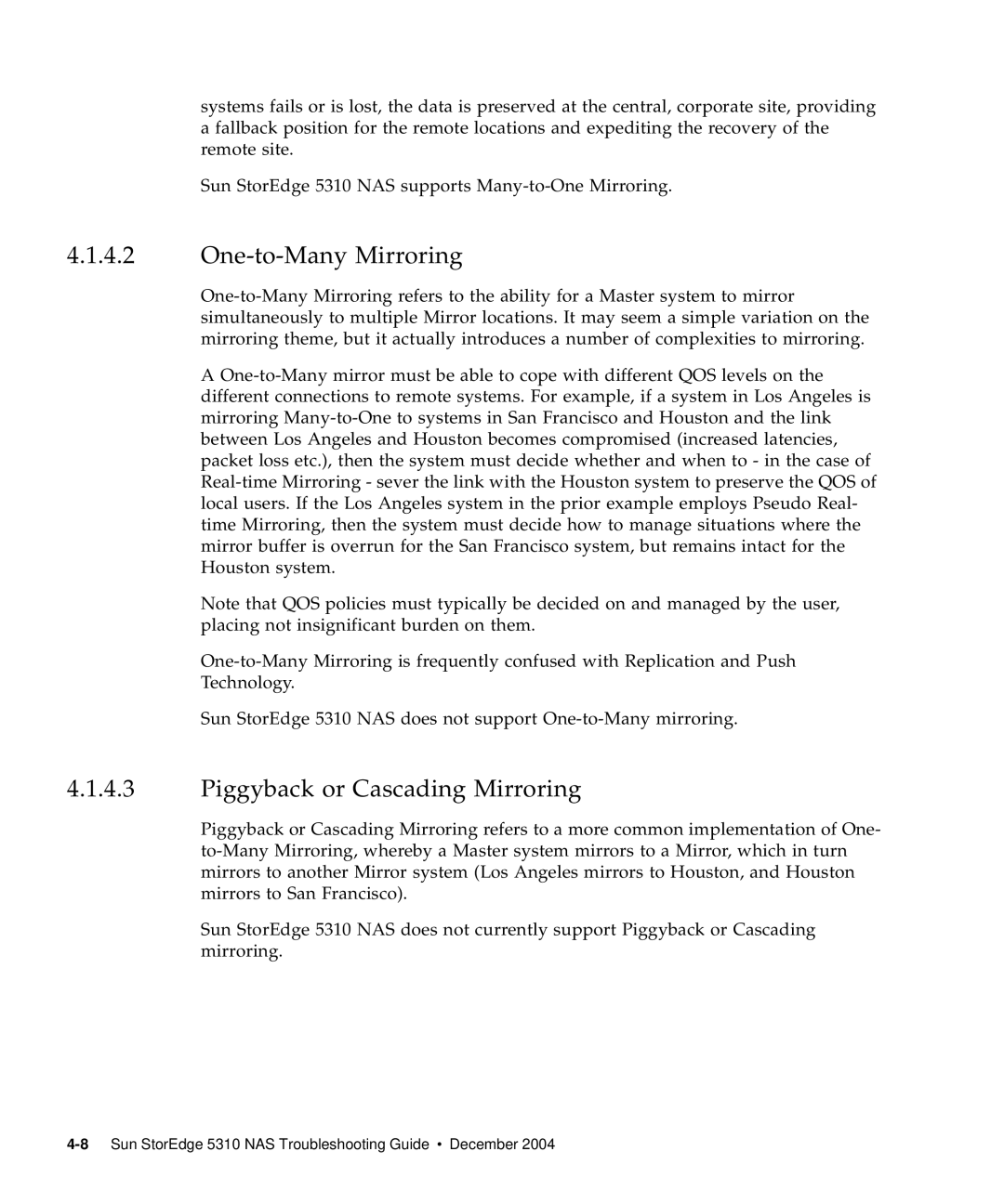 Sun Microsystems 5310 NAS manual One-to-Many Mirroring, Piggyback or Cascading Mirroring 