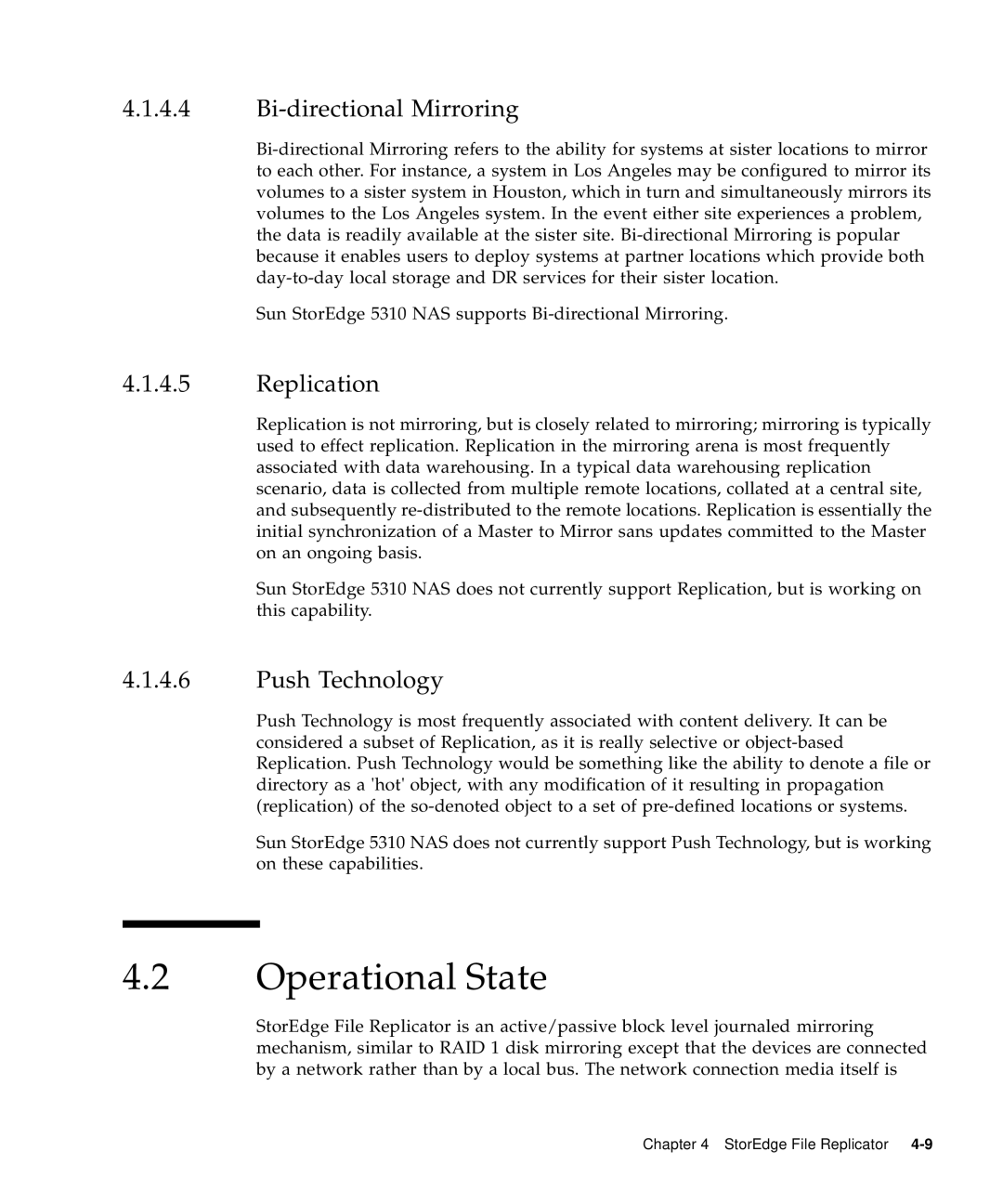 Sun Microsystems 5310 NAS manual Operational State, Bi-directional Mirroring, Replication, Push Technology 