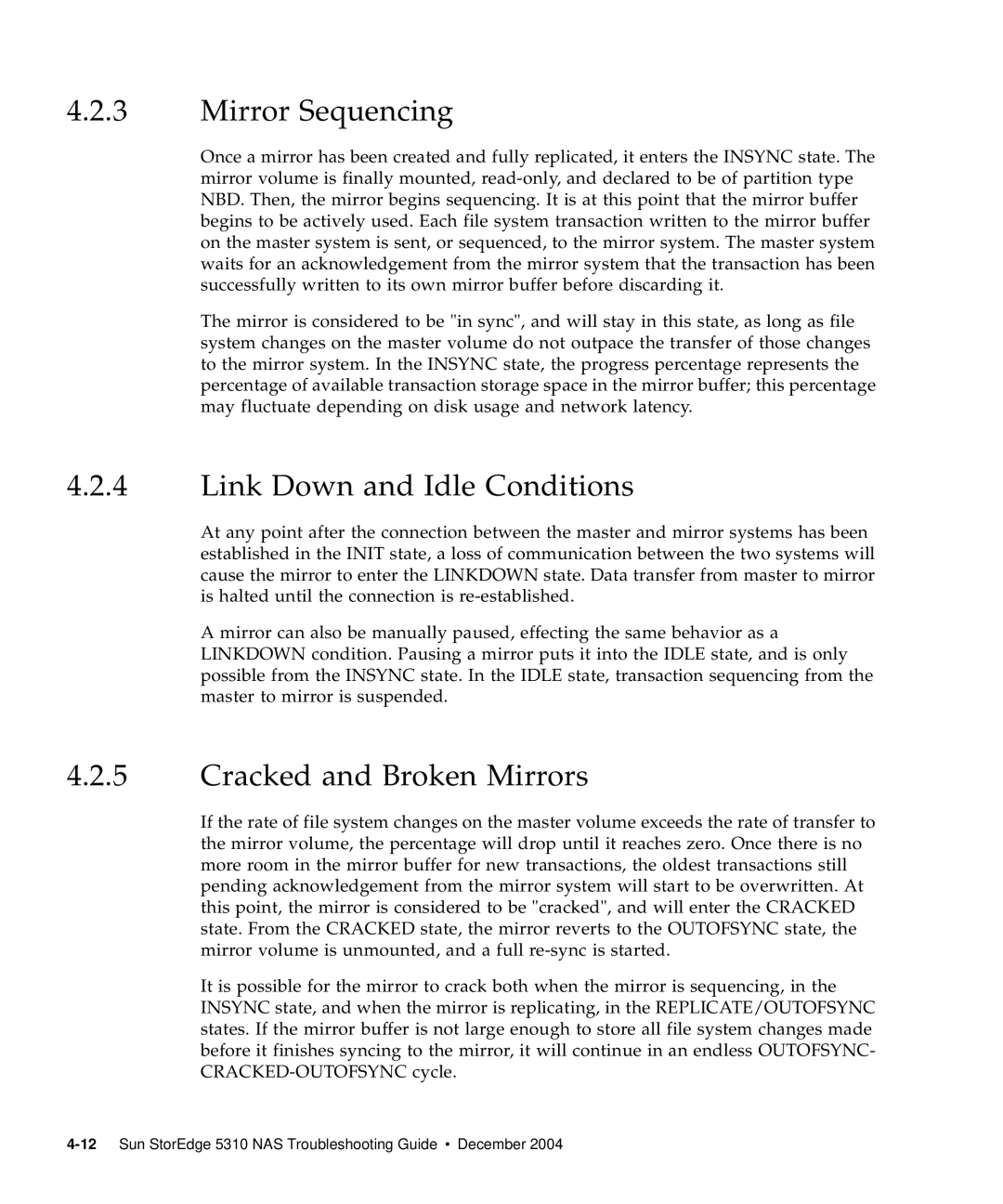 Sun Microsystems 5310 NAS manual Mirror Sequencing, Link Down and Idle Conditions, Cracked and Broken Mirrors 