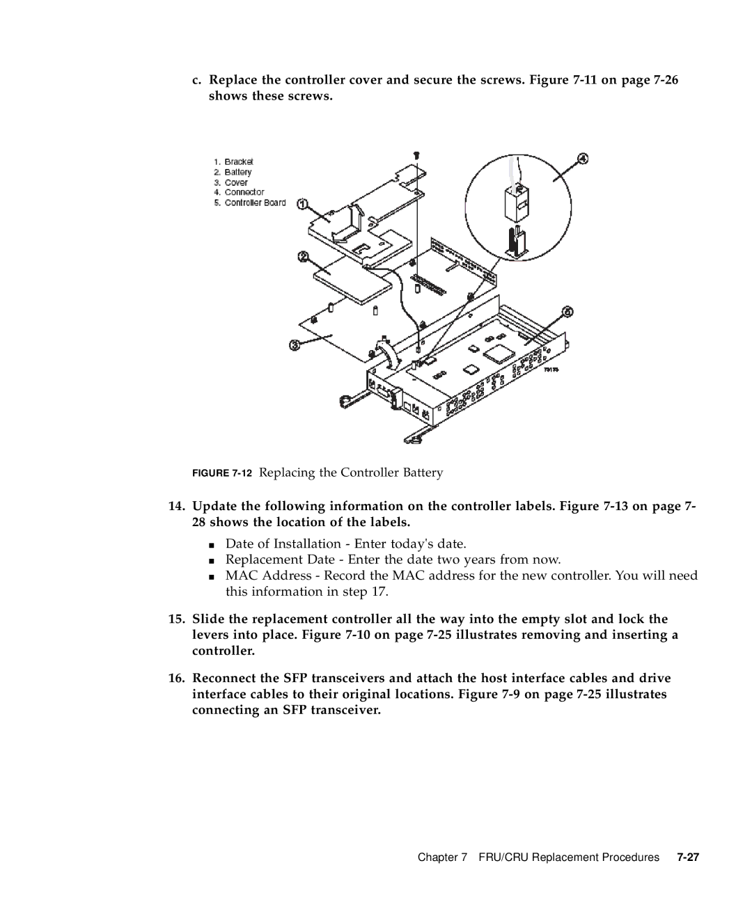 Sun Microsystems 5310 NAS manual 12Replacing the Controller Battery 