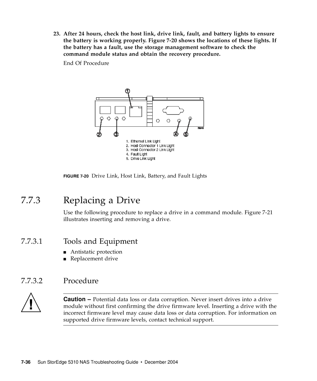 Sun Microsystems 5310 NAS manual Replacing a Drive, 20Drive Link, Host Link, Battery, and Fault Lights 