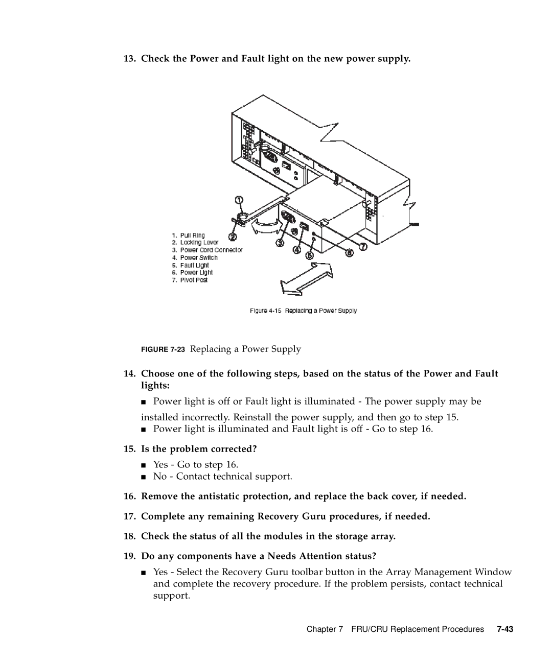 Sun Microsystems 5310 NAS manual Check the Power and Fault light on the new power supply 